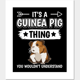 It's A Guinea Pig Thing - You Woudn't Understand Posters and Art